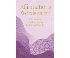 KNYGA Saunders, Eric Affirmations Wordsearch: A Wonderful Collection of Over 150 Puzzles to Relax and Inspire