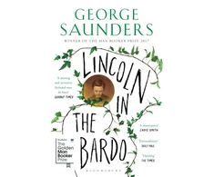 KNYGA Saunders George Lincoln in the Bardo: WINNER OF THE MAN BOOKER PRIZE 2017