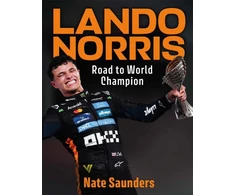 KNYGA Saunders Nate Lando Norris: Road to World Champion
