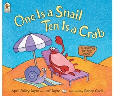 KNYGA Sayre, April Pulley; Sayre, Jeffrey One Is a Snail, Ten Is a Crab: A Counting by Feet book that makes learning to count fun for 3-5 year olds