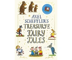 KNYGA Scheffler, Axel Axel Scheffler's Treasury of Fairy Tales