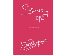 KNYGA Schiaparelli Elsa Shocking LIfe: The Autobiography of Elsa Schiaparelli
