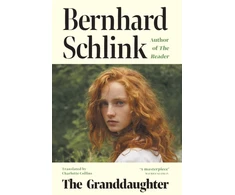 KNYGA Schlink Prof Bernhard Granddaughter: From the author of the no.1 international bestseller The Reader