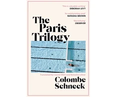 KNYGA Schneck Colombe Paris Trilogy: A Life in Three Stories