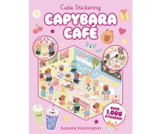 KNYGA Scholastic Cutie Stickering #1 Capybara Cafe: The Ultimate Cosy Sticker Book