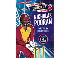 KNYGA Scoble, Thomas Greatest Cricket Stars: Nicholas Pooran