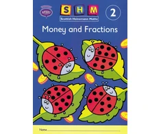 KNYGA Scottish Primary Mathematics Group Scottish Heinemann Maths 2: Money and Fractions Activity Book 8 Pack