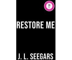 KNYGA Seegars Jl Restore Me: A Second Chance Enemies to Lovers Romance (New Haven Book 1)