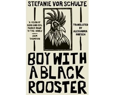 KNYGA Sefanie Vor Schulte Boy with a Juodas Rooster