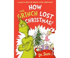 KNYGA Seuss How the Grinch Lost Christmas!, A Sequel to How the Grinch Stole Christmas!