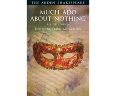 KNYGA William Shakespeare Shakespeare William Much Ado About Nothing: Revised Edition