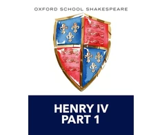 KNYGA Shakespeare, William Oxford School Shakespeare: Henry IV Part 1