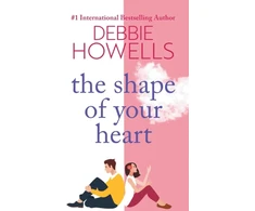 KNYGA Shape of Your Heart, A completely heartbreaking new novel from Debbie Howells