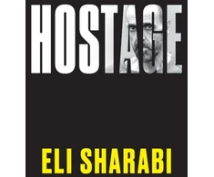 KNYGA Sharabi Eli Hostage: OFFICIAL EDITION: The first memoir by an Israeli hostage