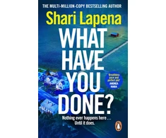 KNYGA Shari Lapena What Have You Done?
