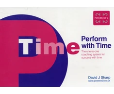 KNYGA Sharp, David J. Perform with Time: The One-to-one Coaching System for Success with Time