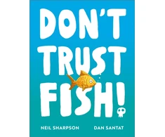 KNYGA Sharpson Neil Don't Trust Fish!: A funny picture book for children | Ages 3-5
