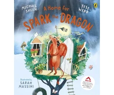 KNYGA Sheen, Michael; Webb, Jess Home for Spark the Dragon