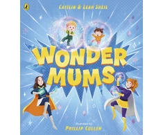 KNYGA Sheil, Caitlin; Sheil, Leah Wonder Mums