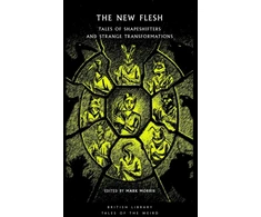 KNYGA Shelley, Mary; Doyle, Arthur Conan New Flesh: Tales of Shapeshifters and Strange Transformation