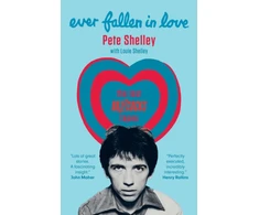 KNYGA Shelley, Pete; Shelley, Louie Ever Fallen in Love: The Lost Buzzcocks Tapes