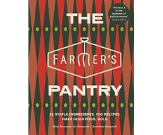KNYGA Shevach, Nitai; Recanati, Ali Farmer’s Pantry: 22 Staple Ingredients. 100 Recipes. Make Good Food, Bold