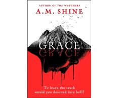 KNYGA Shine, A.M. Grace: an edge-of-your-seat horror novel from the author of The Watchers