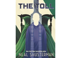 KNYGA Shusterman, Neal Toll: The global smash-hit YA speculative-thriller series
