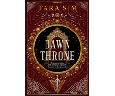 KNYGA Sim Tara Dawn Throne: the epic, heart-racing third instalment in a thrilling fantasy saga