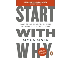 KNYGA Simon Sinek Start With Why, 15th Anniversary Edition: How Great Leaders Inspire Everyone to Take Action