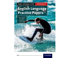 KNYGA Simpson, Natalie; Swain, Julie WJEC Eduqas GCSE English Language Practice Papers Workbook