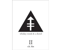 KNYGA Sin, r.h. Whiskey Words &amp; a Shovel II