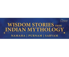 KNYGA Singh, Abhishek Wisdom Stories from Indian Mythology: Namaha, Sarvam, Purnam