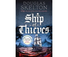 KNYGA Skelton Douglas Ship of Thieves: 'High-octane historical fiction' Daily Mail