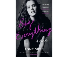 KNYGA Skye Ione Say Everything: A Memoir