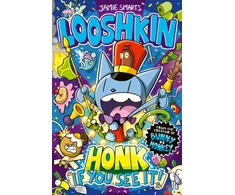 KNYGA Smart Jamie Looshkin: Honk If You See It! (a Phoenix Comic Book, from the multi-million-selling creative genius Jamie Smart)