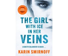 KNYGA Smirnoff Karin Girl with Ice in her Veins: the latest installment in the internationally bestselling MILLENNIUM series