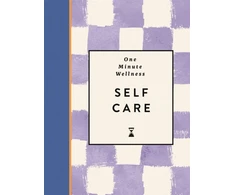 KNYGA Smith, Abi One-Minute Wellness: Self-care