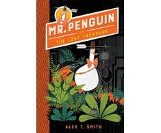 KNYGA Smith, Alex T. Mr Penguin and the Lost Treasure: Book 1