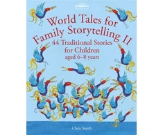 KNYGA Smith, Chris World Tales for Family Storytelling II: 44 Traditional Stories for Children aged 6-8 metai