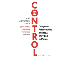 KNYGA Jane Monckton Smith Smith Jane Monckton In Control: Dangerous Relationships and How They End in Murder