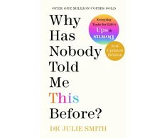 KNYGA Julie Smith Smith Julie Why Has Nobody Told Me This Before?