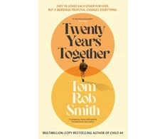 KNYGA Smith, Tom Rob Twenty Years Together: The beautiful new love story from the multi-million copy bestselling author, perfect for fans of David Nicholls