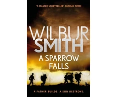 KNYGA Smith, Wilbur Sparrow Falls: From the global bestselling master of adventure