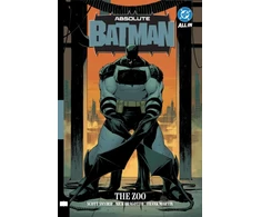 KNYGA Snyder, Scott; Dragotta, Nick Absolute Batman Vol. 1: The Zoo