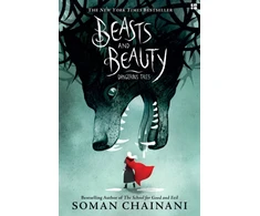 KNYGA Soman Chainani Beasts and Beauty, Dangerous Tales
