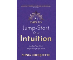 KNYGA Sonia Choquette 21 Days to Jump-Start Your Intuition