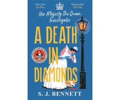 KNYGA Sophia Bennett Death in Diamonds, The brand new 2024 royal murder mystery from the author of THE WINDSOR KNOT