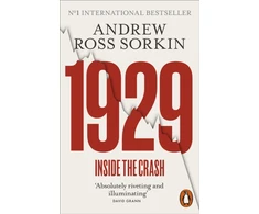 KNYGA Sorkin, Andrew Ross 1929: The Inside Story of The Greatest Crash in Wall Street History