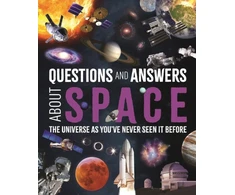 KNYGA Sparrow, Giles; Forster, Felicity Questions and Answers About Space: The Universe as You've Never Seen It Before